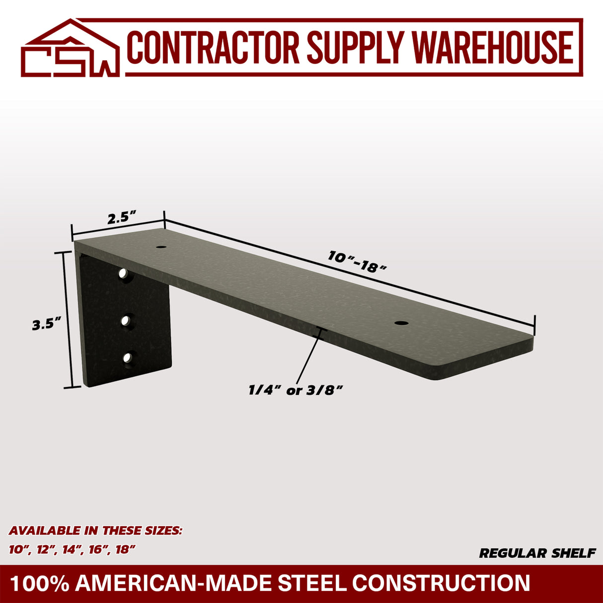 Contractor Supply Warehouse - Regular Shelf Bracket- Packs