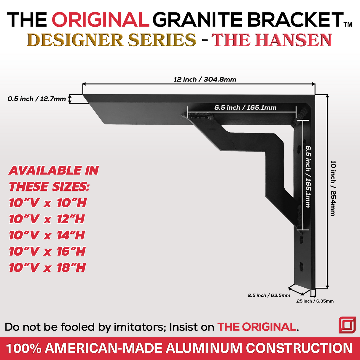 The Original™ Designer Series Bracket